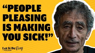 How To Stop People Pleasing | Gabor Maté