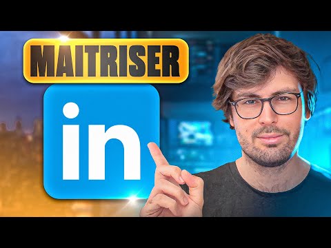 Comment fonctionne LinkedIn