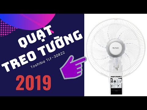 Quạt treo tường Toshiba TLF-30R22 nhiều người hỏi nhất 2020