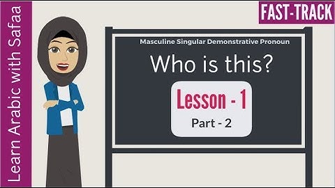 Lesson 1 - Part 2 : Arabic FastTrack Series - Learn with Safaa
