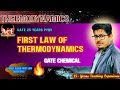 First Law of Thermodynamics PYQs | Most Repeated Questions in GATE Chemical Engineering | ACE