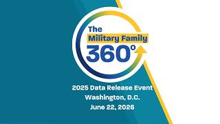 The Military Family 360 Data Release Event, Presented by CVS Health