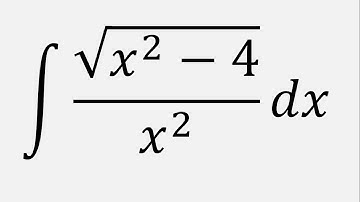 Integral of sqrt(x^2 - 4)/x^2 dx by using trigonometric substitution