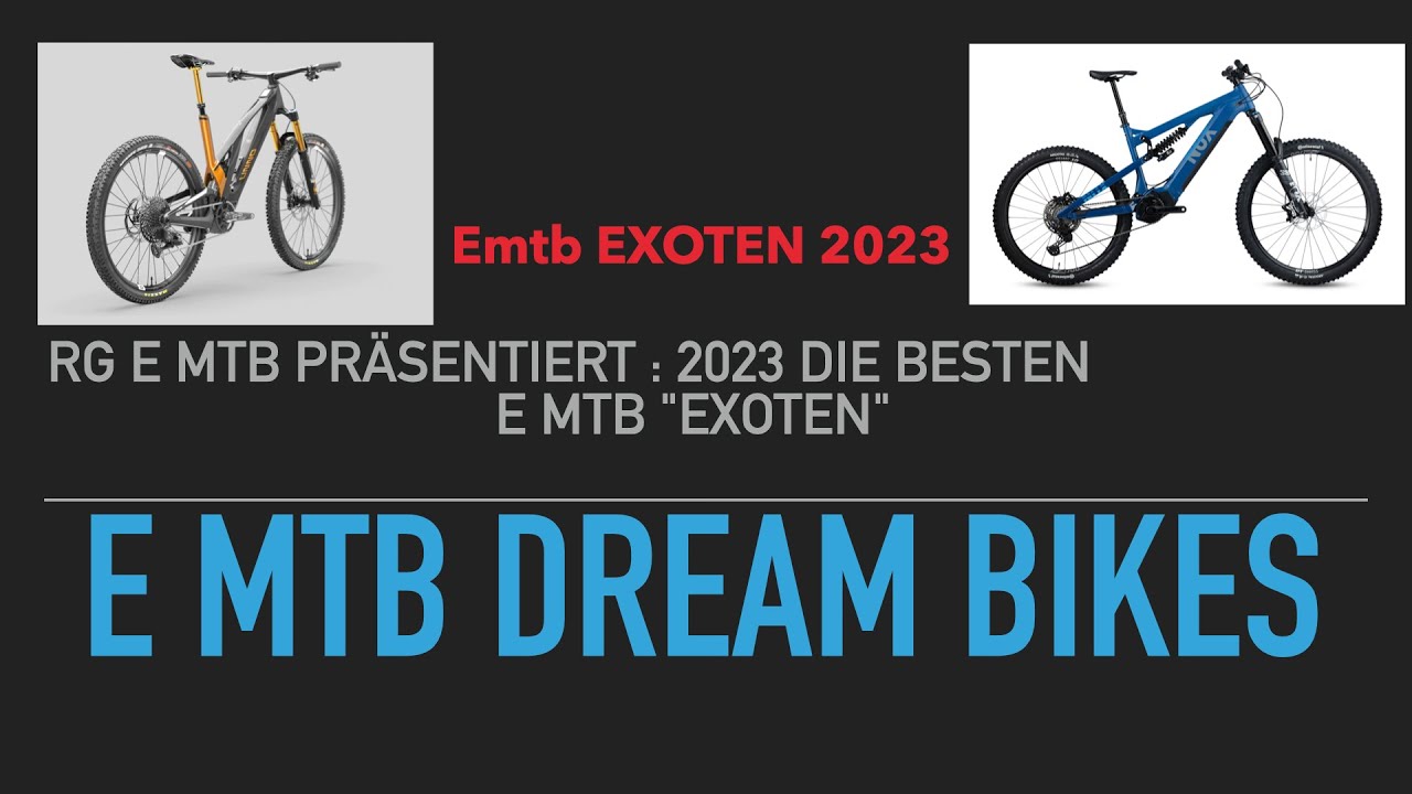 Unno Boös Mith 2023 Traum E MTB Exoten Neue Serie Teil1