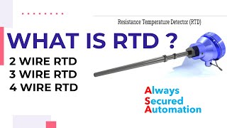 What is RTD| 2 Wire RTD| 3 Wire RTD| 4 Wire RTD| pt100