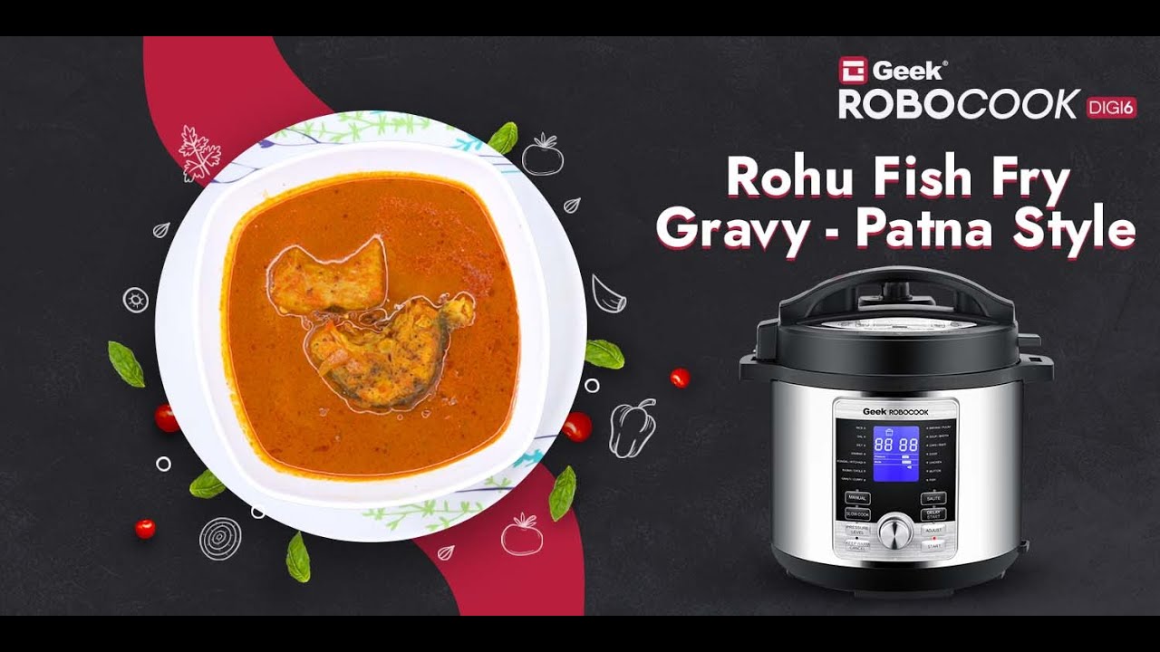 Prepare Traditional Fish Curry In Geek Robocook Digi | Robocook Digi Recipes