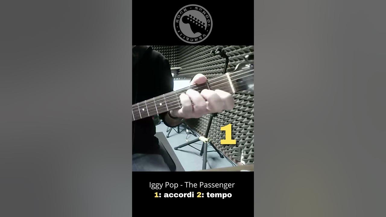 Iggy Pop - The Passenger 1:accordi 2:tempo