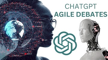 AGILE Debates with ChatGPT (Scrum, DoR, DoD & SAFe)