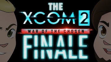 XCOM 2: FINALE - EPISODE 54 - Friends Without Benefits