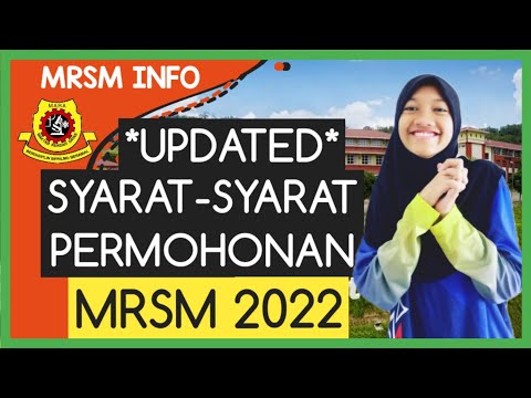 (UPDATED) Syarat Permohonan MRSM 2022 | Permohonan MRSM Online - Syarat Kemasukan MRSM 2022