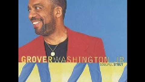 Grover Washington Jr - Soulful Strut