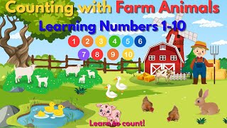 Farmyard Fun: Counting Numbers 1-10| Counting with Farm Animals| Learn Numbers 1-10| Video for Kids Farmyard Fun: Counting Numbers 1-10| Counting with Farm Animals| Learn Numbers 1-10| Video for Kids