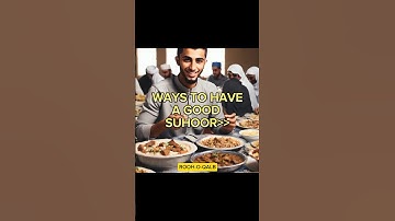 Ways to have a good suhoor#islam #ramadan #shorts