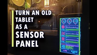 HOW TO TURN AN OLD TABLET INTO A SENSOR PANEL - SECOND SCREEN