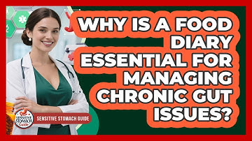 Why Is A Food Diary Essential For Managing Chronic Gut Issues? - Sensitive Stomach Guide