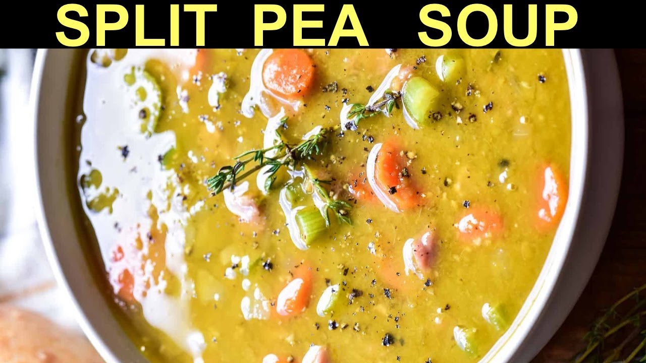 Split Pea Soup YouTube