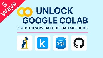 Unlock Google Colab: 5 Must-Know Data Upload Methods! #Google #Colab #DataScience