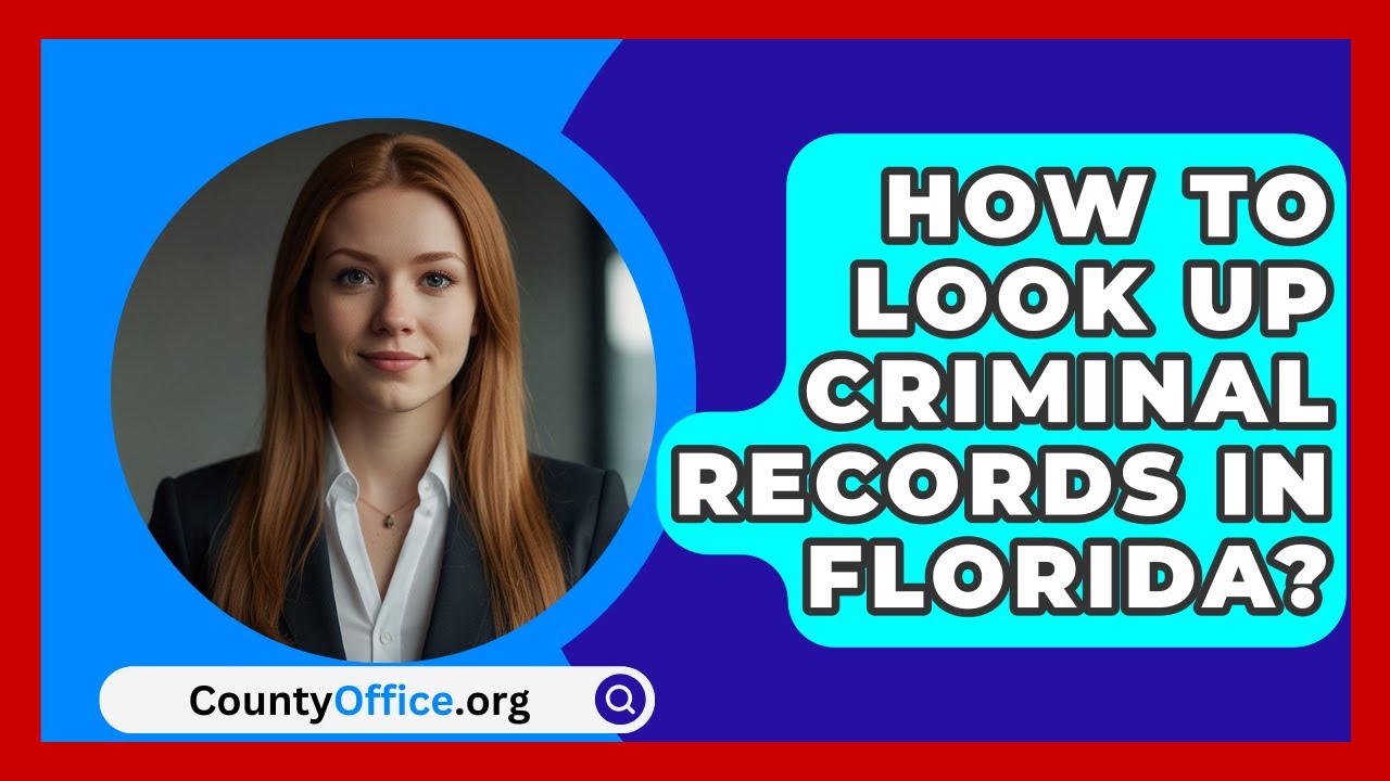 How To Look Up Criminal Records In Florida CountyOffice YouTube How To Look Up Criminal Records In Florida CountyOffice YouTube