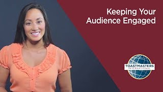 Keeping Your Audience Engaged