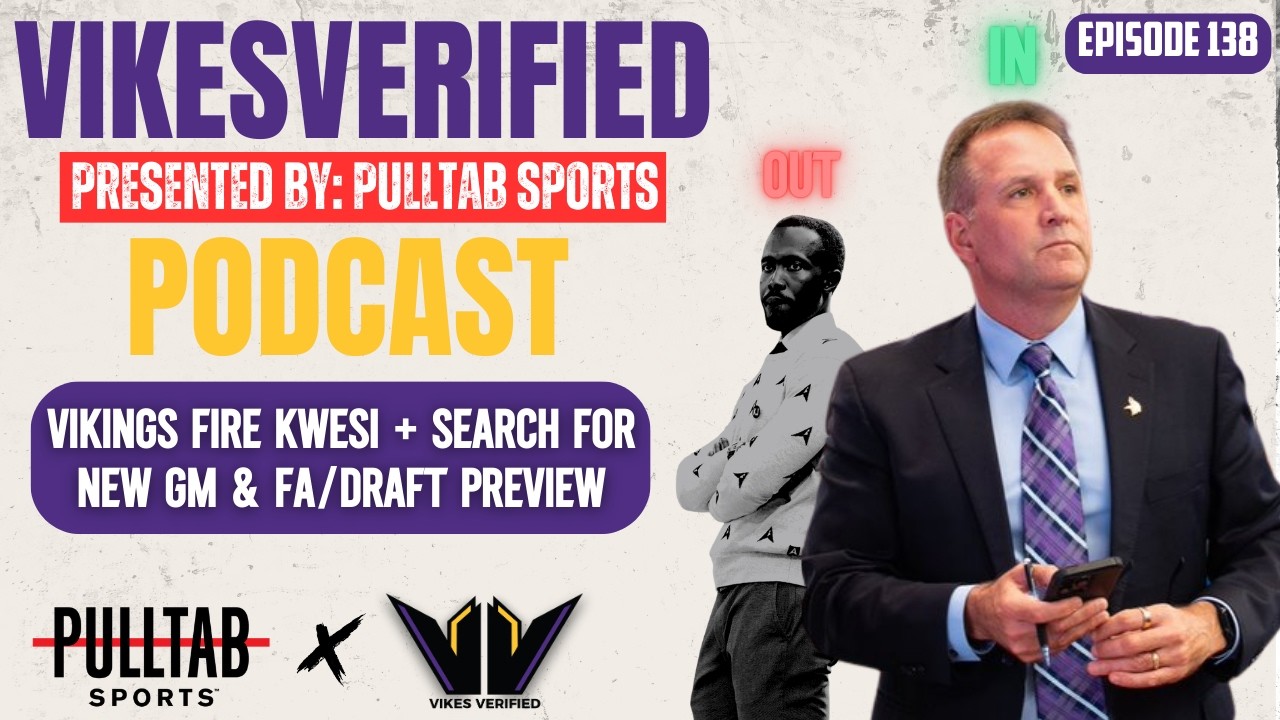 Vikings Fire GM Kwesi Adofo Mensah + Possible GM Options & NFL Draft/Free Agency Preview
