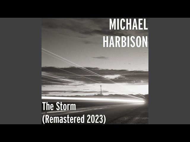 The Storm (Remastered 2023) class=