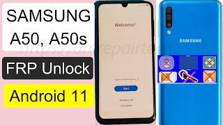 Samsung A50/A50S Frp Bypass Android 11 R | Samsung A50/A50S Reset Frp Google Account Lock | 2021