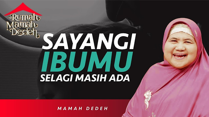 SEBELUM TERLAMBAT! Ceramah Menyentuh Mamah Dedeh tentang Ibu | Rumah Mamah Dedeh