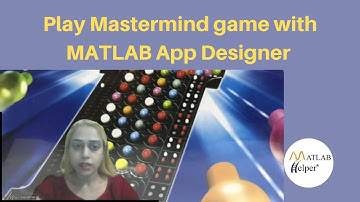 Play Mastermind game with MATLAB App Designer | @MATLABHelper Blog