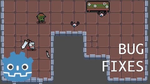 Make a Godot Roguelike Part 10 - Bug fixes