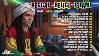 Lagu Reggae Islami Indonesia – Musik Santai Pengingat Iman & Taqwa