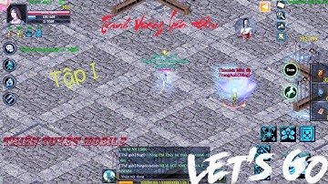 Tranh Vương Liên Đấu Mùa I - Tập 1 Tại Thiên Tuyệt Mobile