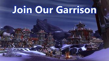 Join Our Garrison! (WoW Machinima)