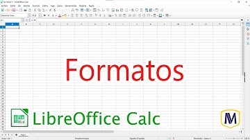 Formatos – LibreOffice Calc (curso en línea)
