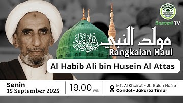 🔴[LIVE] MAULID NABI MUHAMMAD SAW DIRANGKAI HAUL KE 50 AL HABIB ALI BIN HUSEIN ALATHAS (AL KHOIROT )