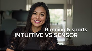 Running and training for Intuitives Vs Sensors