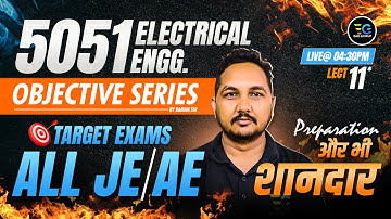 11-Target All AE/JE Exams🔥Electrical 5051 Objective Series🔥by Raman sir