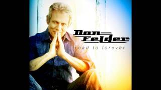 Vignette de la vidéo "Don Felder - Road To Forever"