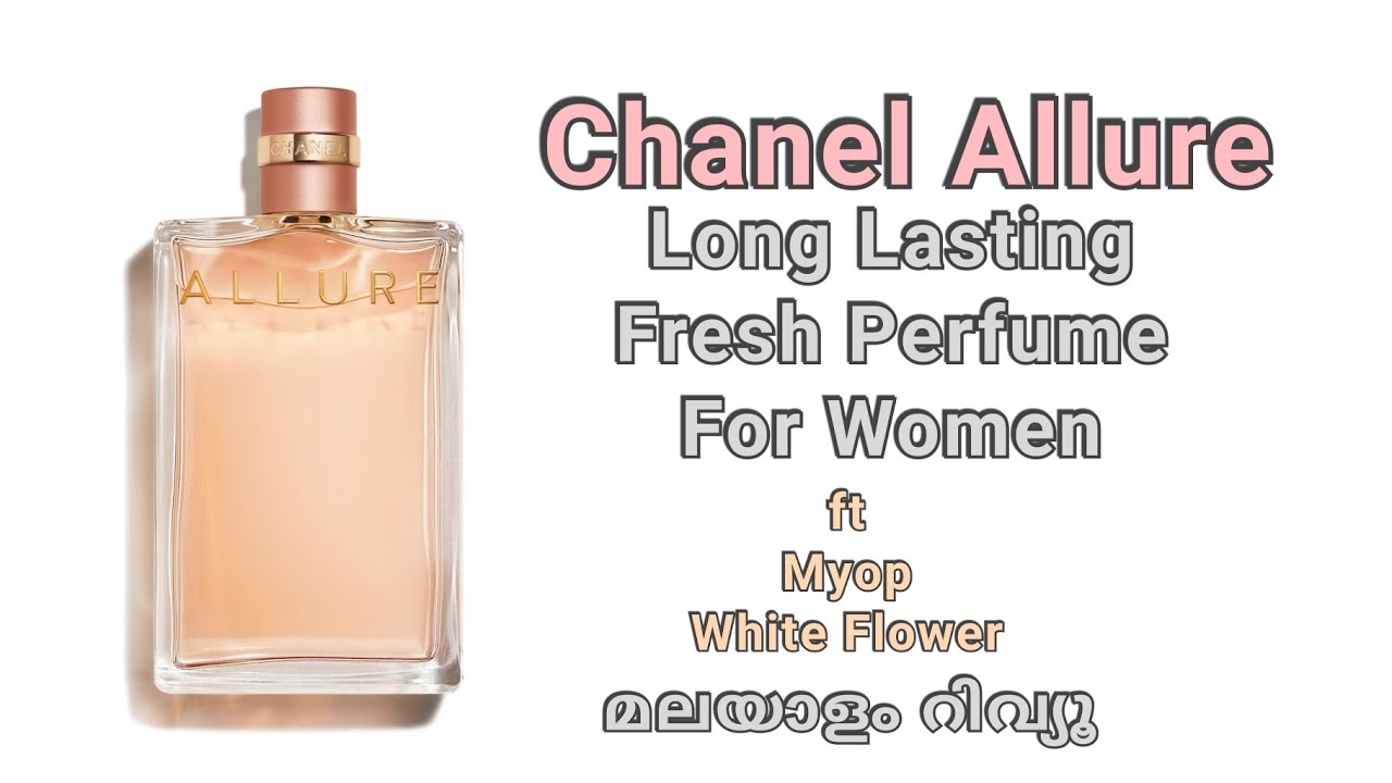 Chanel Allure For Women Inspired MYOP White Flower Eau De Perfume Review in  Malayalam