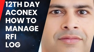 12th Day on the Job | RFI Logs Manage कैसे करें? | LEARN WITH SABIR"