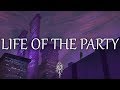 Charlotte Sands - Life Of The Party (Lyrics)