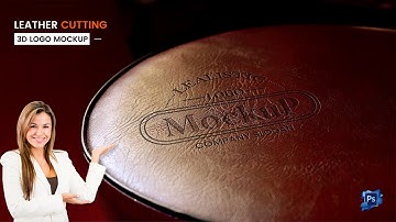Photorealistic Leather Cutting 3D Logo Mockup Tutorial in Adobe Photoshop