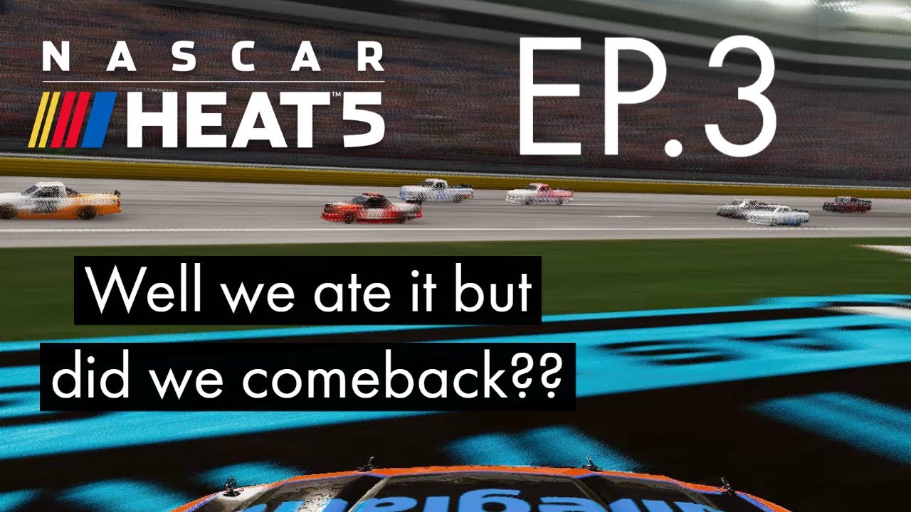 Nascar Heat 5 career mode | Episode 3 | Comeback?? - YouTube