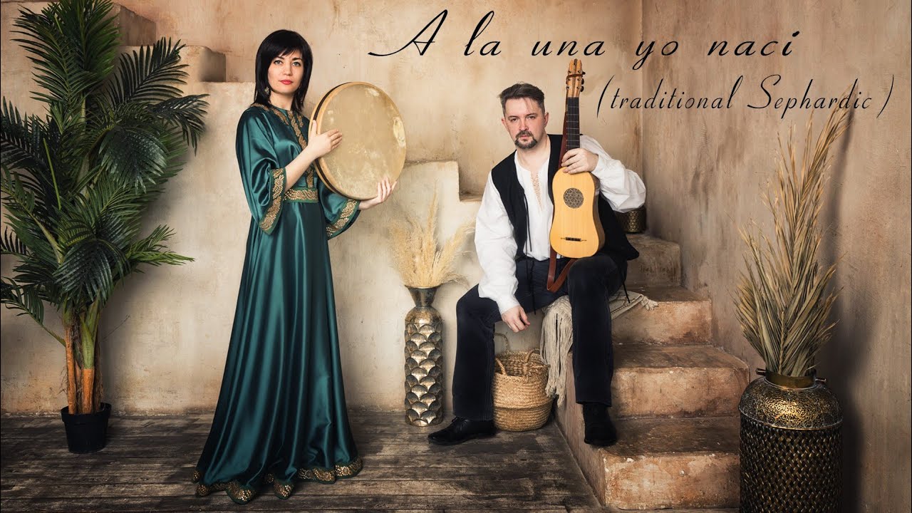 A la una yo nací (traditional Sephardic)