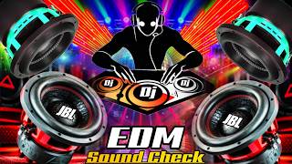 Dj Song 2026 | New Song | Edm sound check | DjGan 2026 | kuku mix | Viral dance song | High quality 