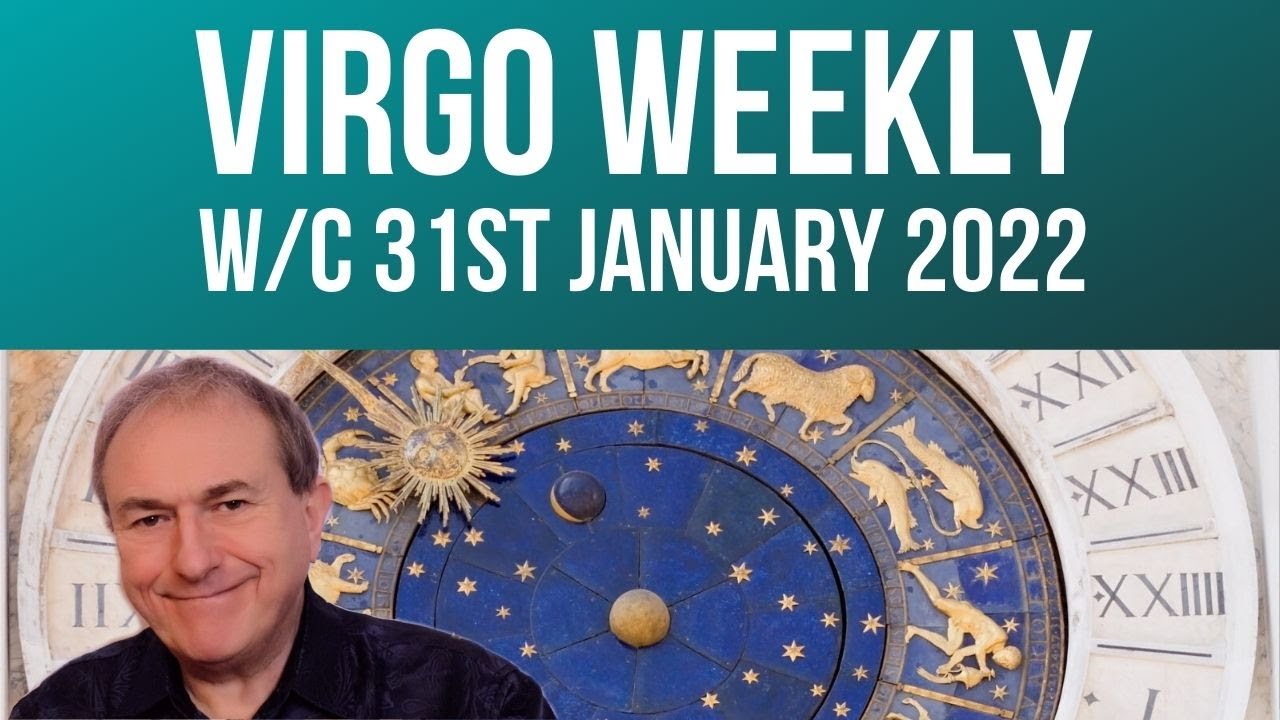 Virgo Weekly Horoscope from 31st January 2022 YouTube