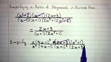 3.2.3 - Simplifying a Ratio of Polynomials in Factored Form