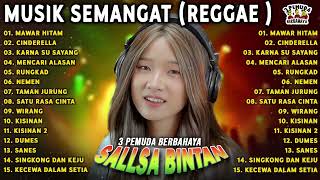 MUSIK PENYEMANGAT KERJA❗ MAWAR HITAM, NEMEN SALLSA BINTAN x 3 PEMUDA BERBAHAYA FULL ALBUM HITS