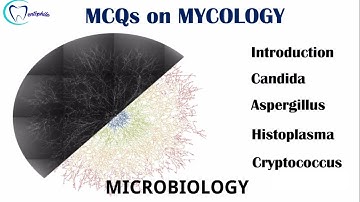 MCQs on Mycology || Microbiology || Dentophile