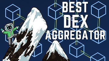 What is a DEX Aggregator? The Top 6 Platforms You Should Know