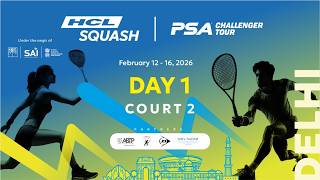 Day 1 - Court 2 - HCL Squash PSA Challenger Tour 6 - Shiv Nadar University - Greater Noida